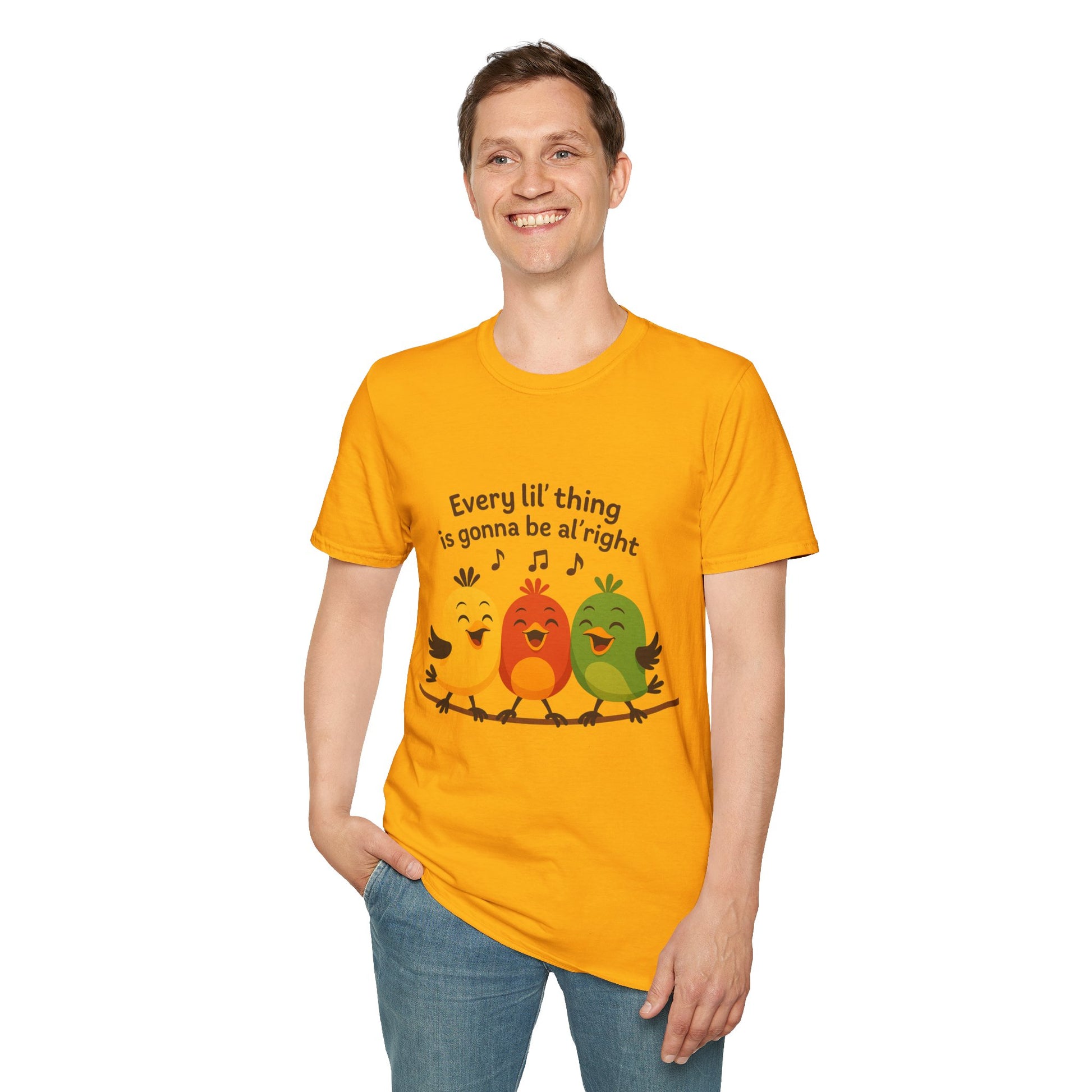 3 Little Birds Funny T-Shirt – “Every li'l thing, is gonna be alright” Edition