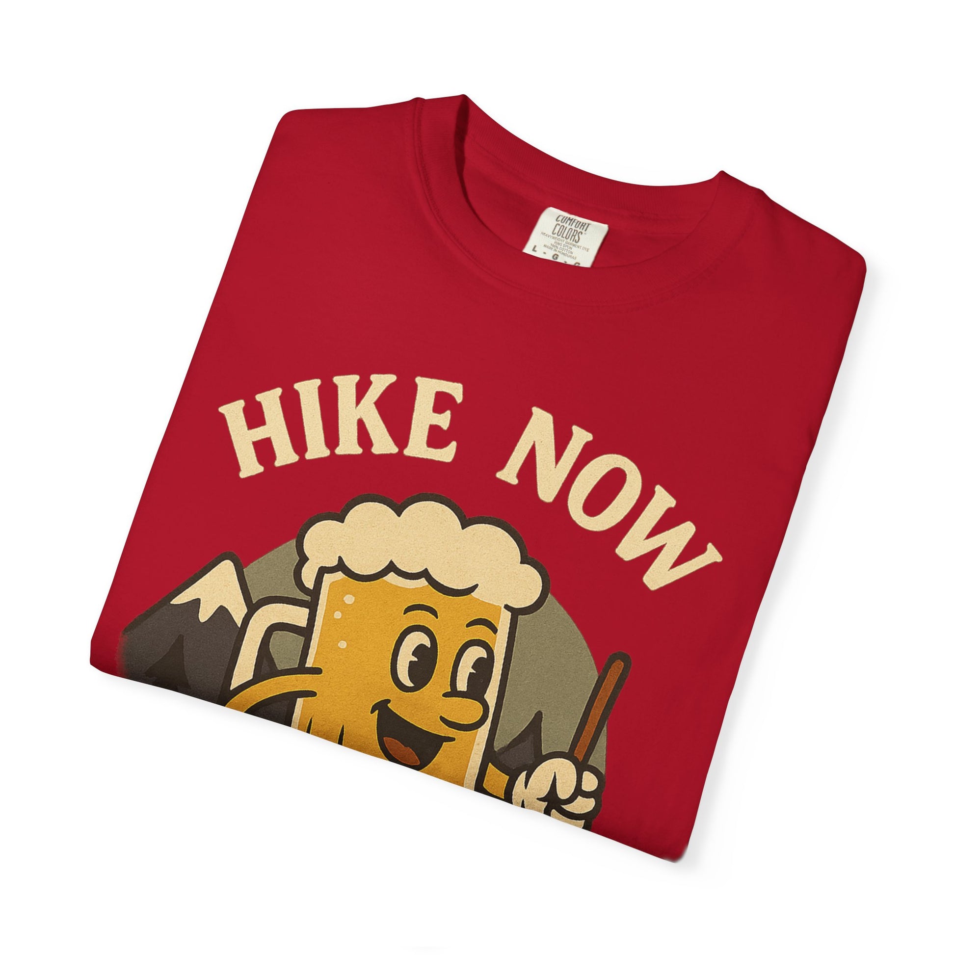 Hike Now, Beer Later…Maybe 1 or 2 for the Road – Funny Hiking Beer T-Shirt