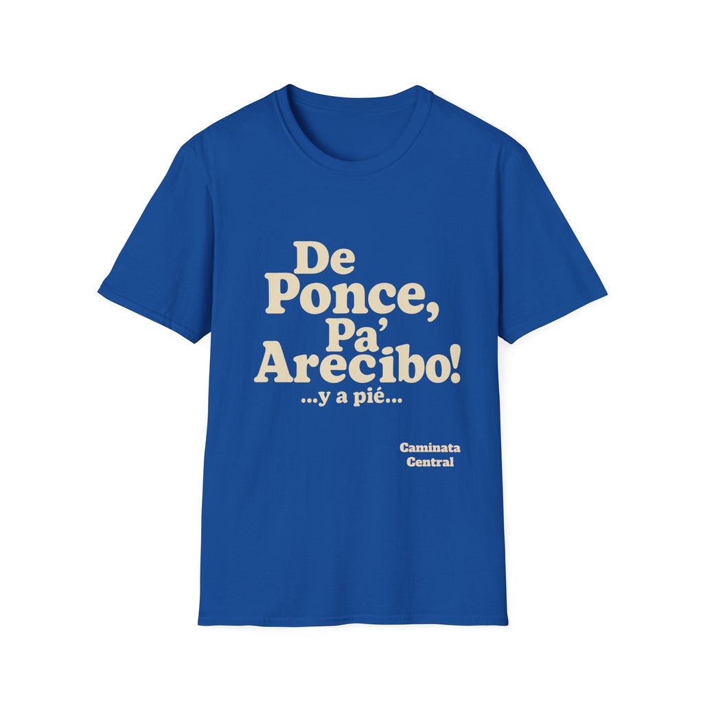 De Ponce P'a Arecibo - Caminata Central T-Shirt, Casual Wear