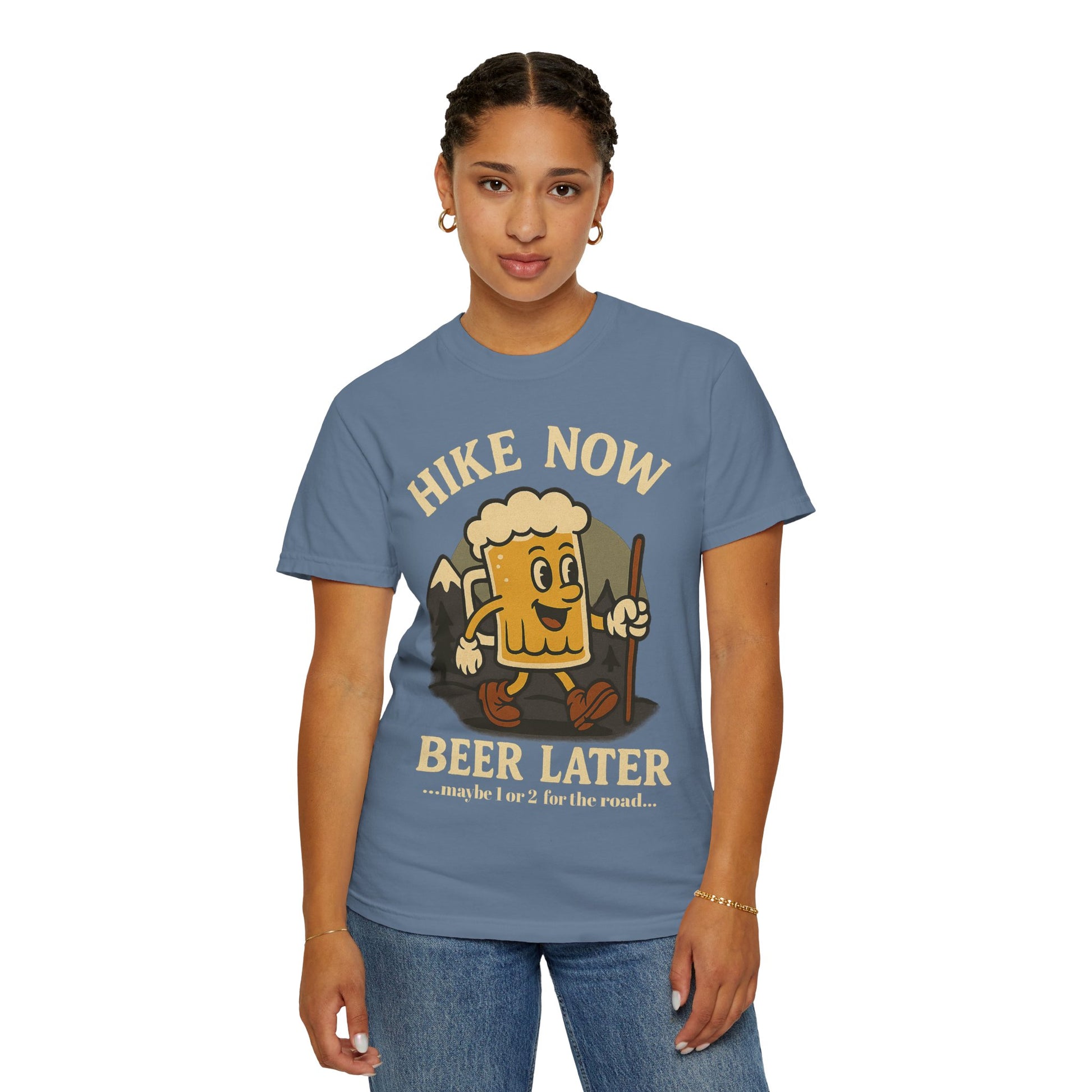 Hike Now, Beer Later…Maybe 1 or 2 for the Road – Funny Hiking Beer T-Shirt