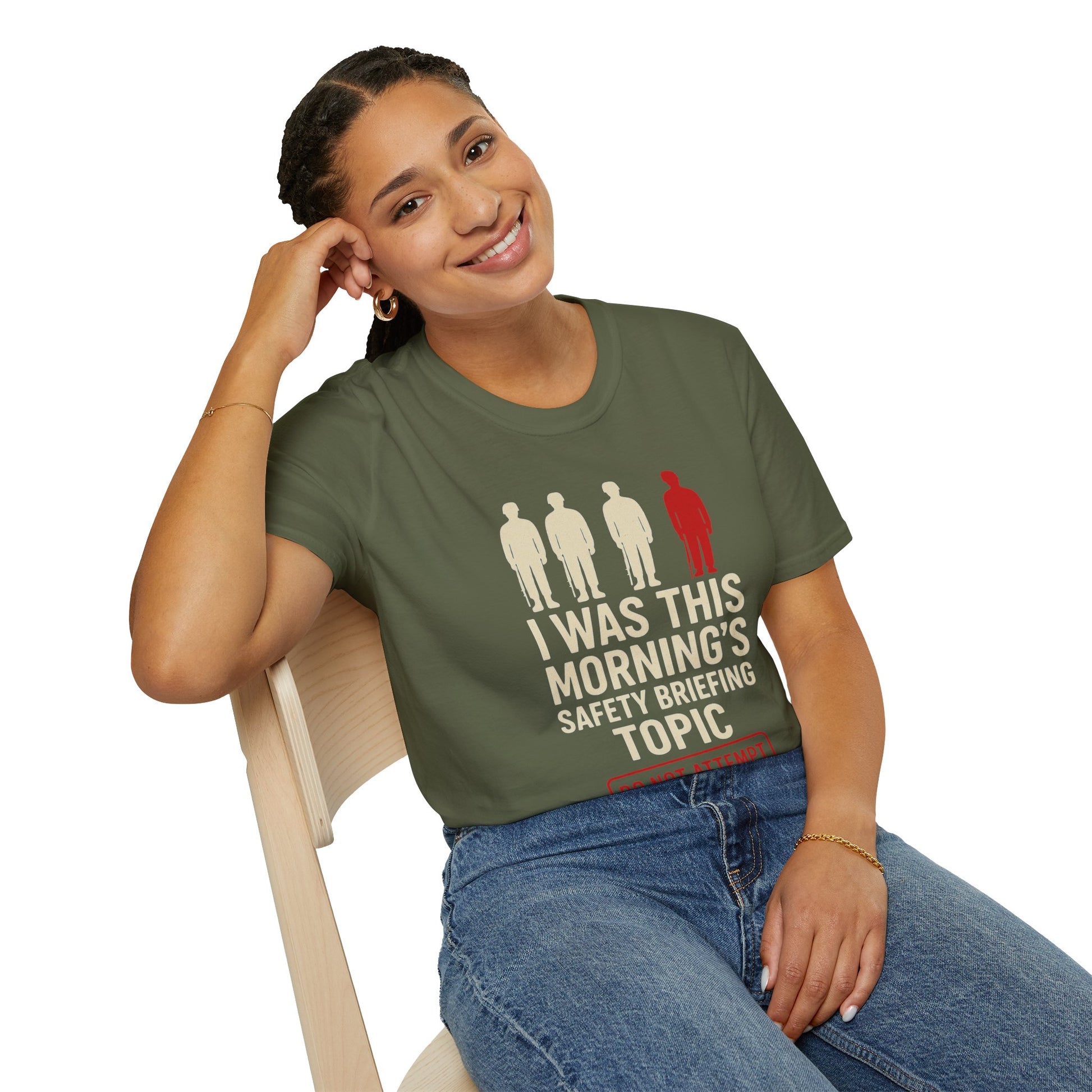 "I Was This Morning’s Safety Briefing Topic" – Funny Military T-Shirt
