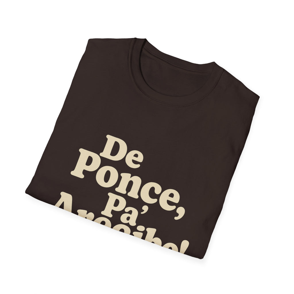 De Ponce P'a Arecibo - Caminata Central T-Shirt, Casual Wear
