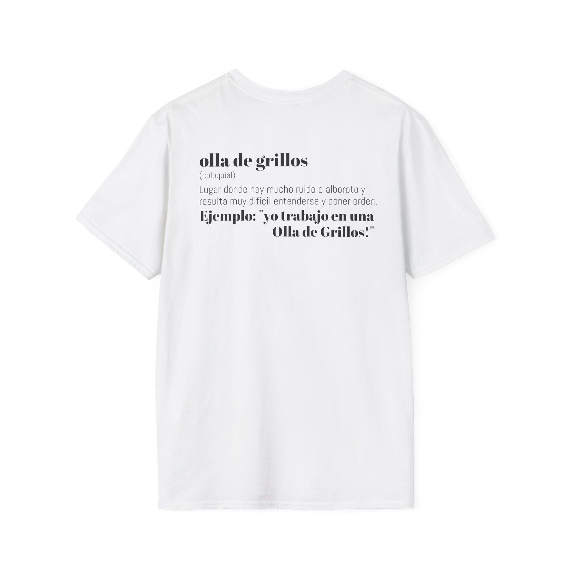 Funny T-Shirt: “Una Olla de Grillos”