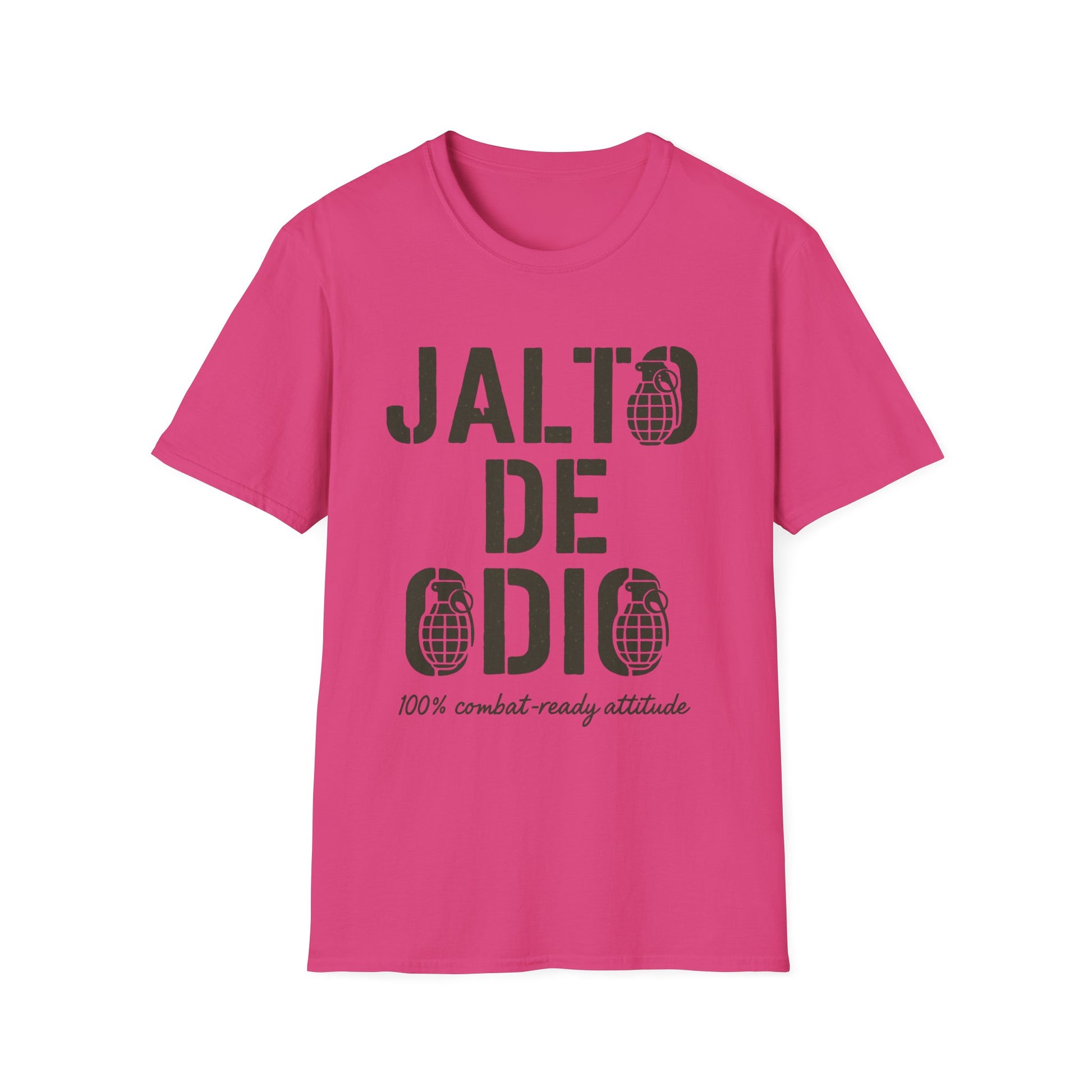 “Jalto de Odio” – Funny Military T-Shirt for the Unit’s Most Negative Hero