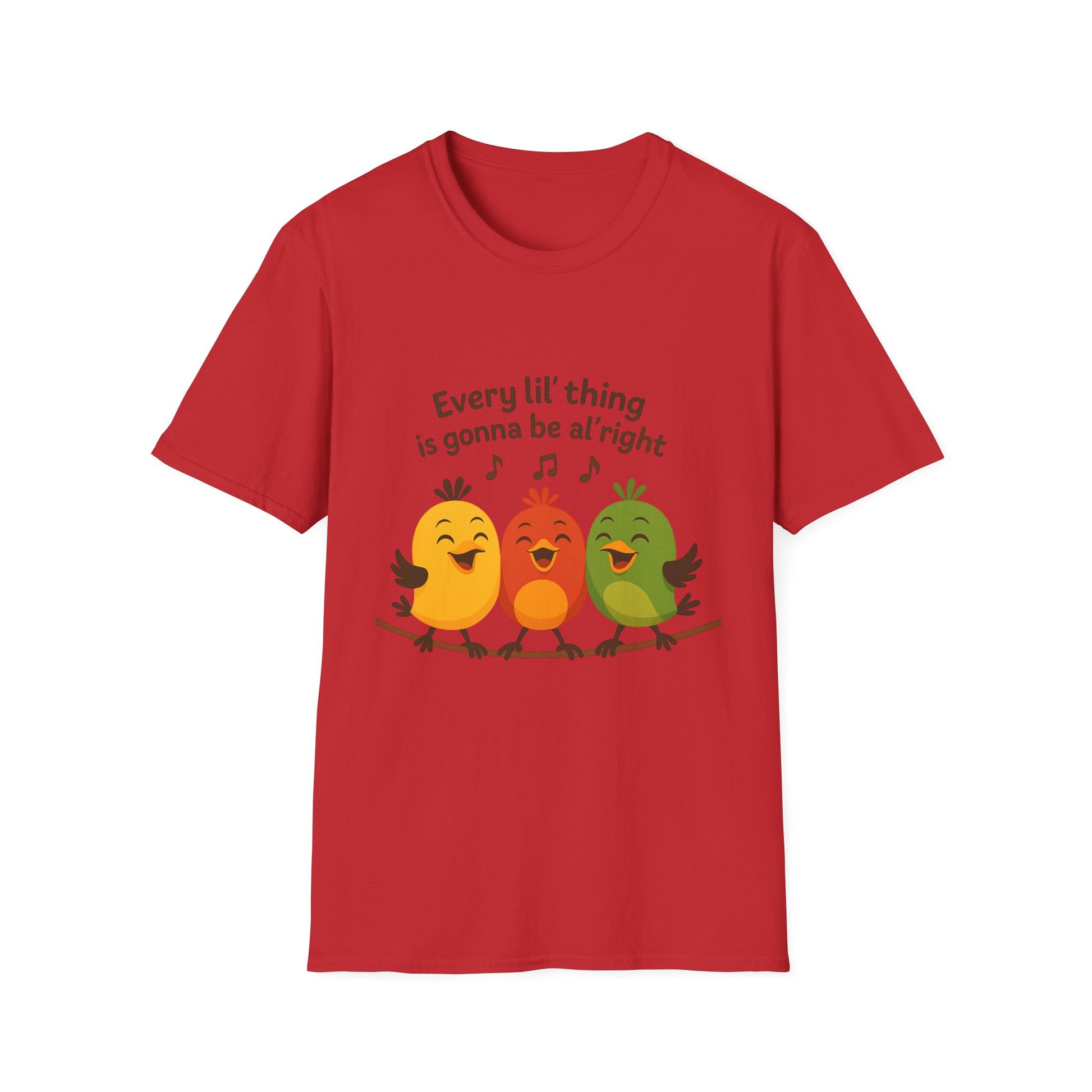 3 Little Birds Funny T-Shirt – “Every li'l thing, is gonna be alright” Edition