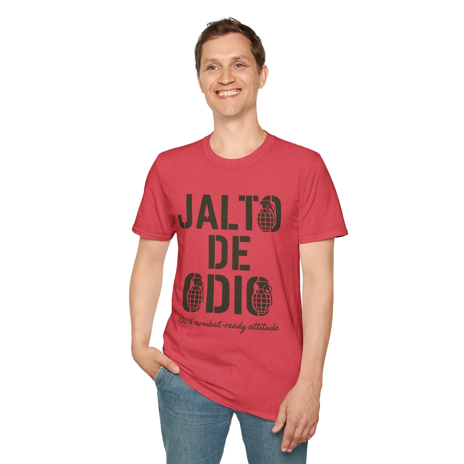 “Jalto de Odio” – Funny Military T-Shirt for the Unit’s Most Negative Hero