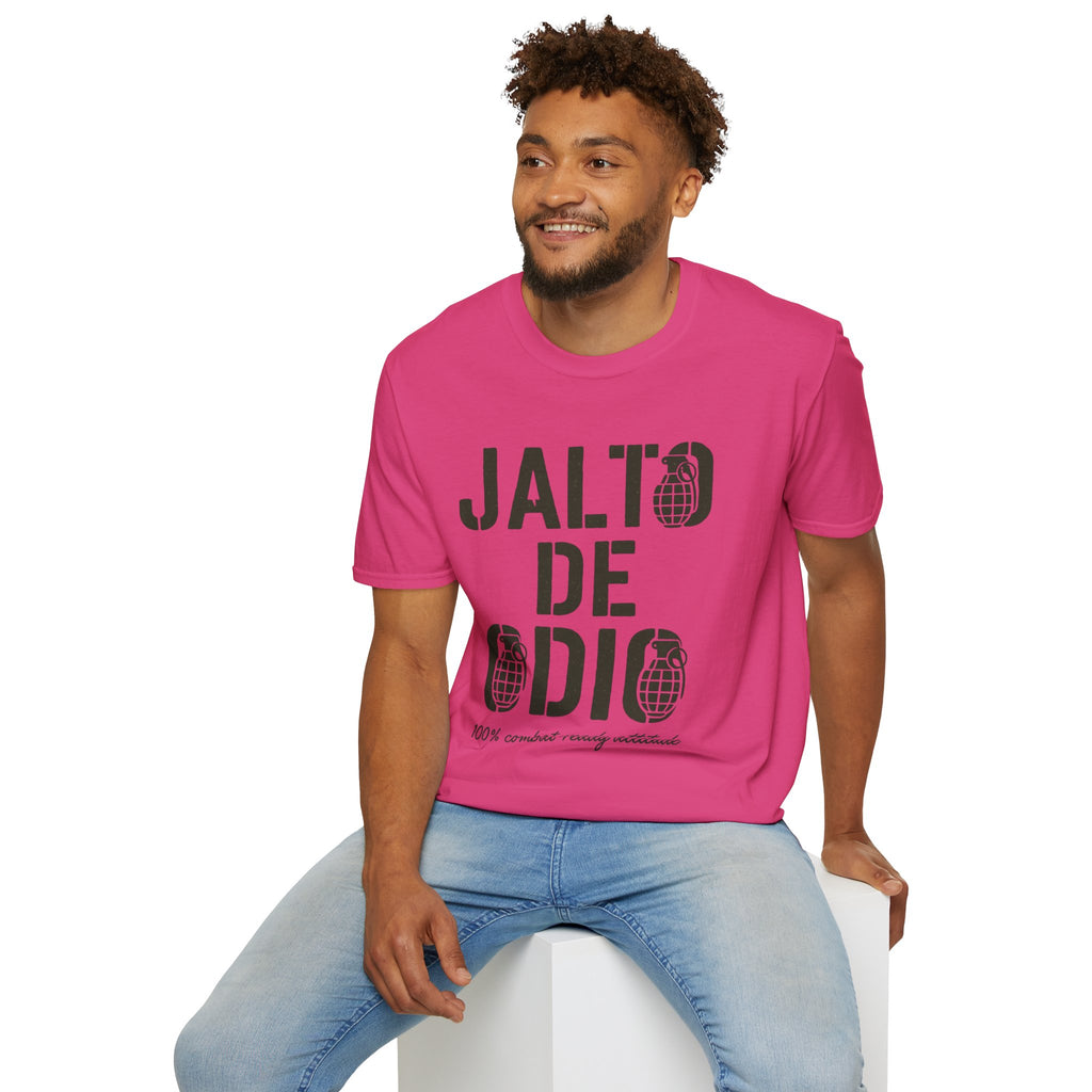 “Jalto de Odio” – Funny Military T-Shirt for the Unit’s Most Negative Hero