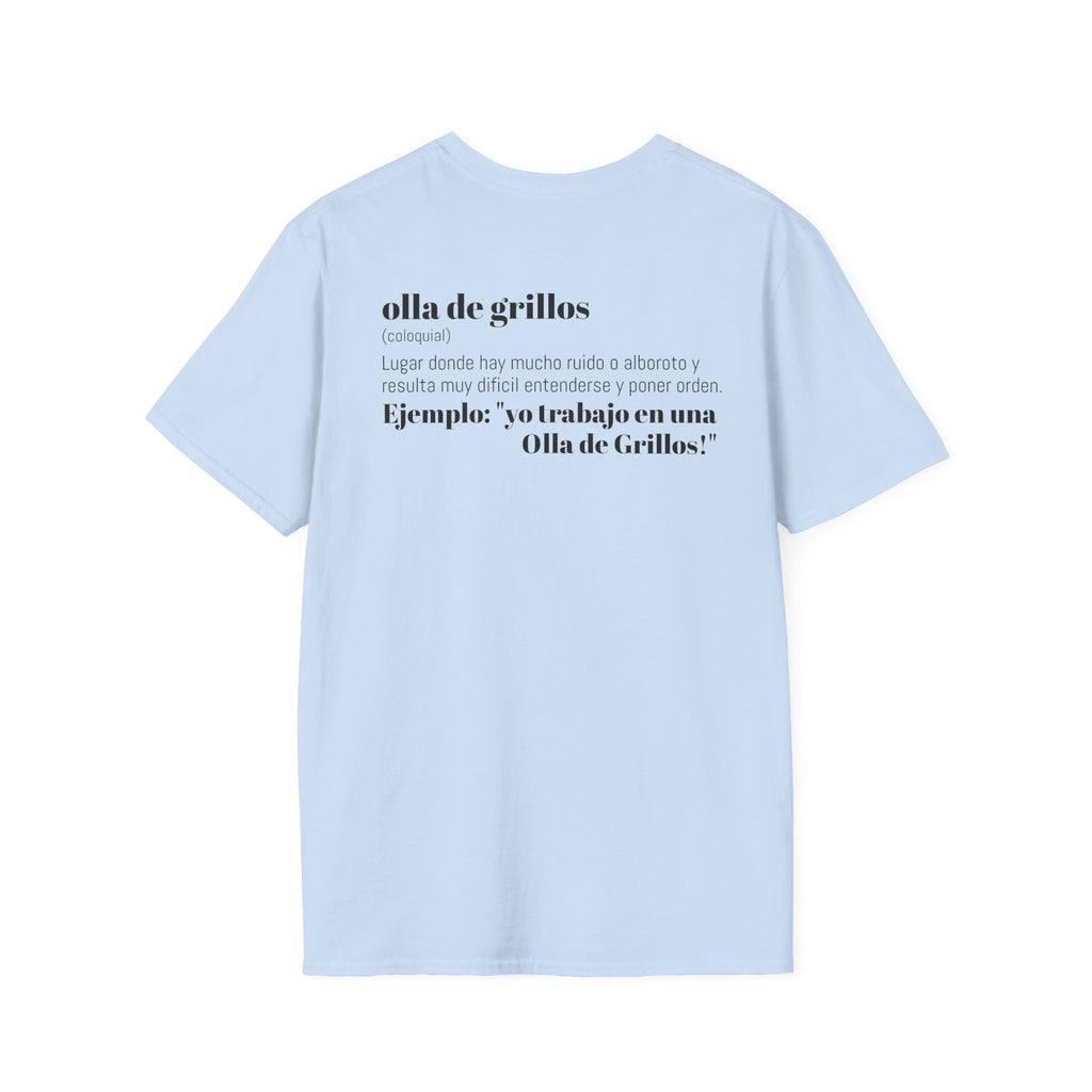 Funny T-Shirt: “Una Olla de Grillos”