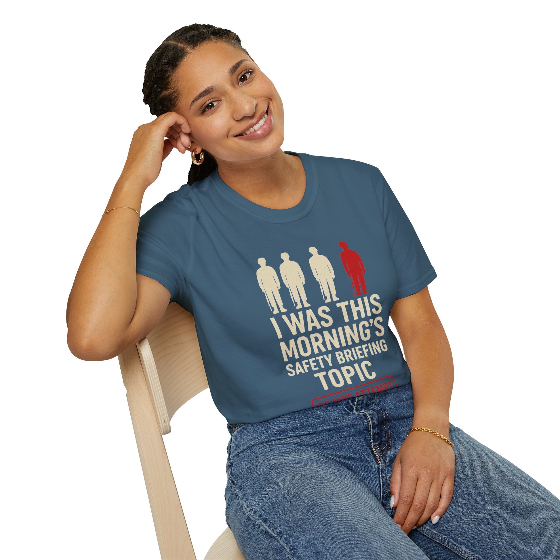 "I Was This Morning’s Safety Briefing Topic" – Funny Military T-Shirt