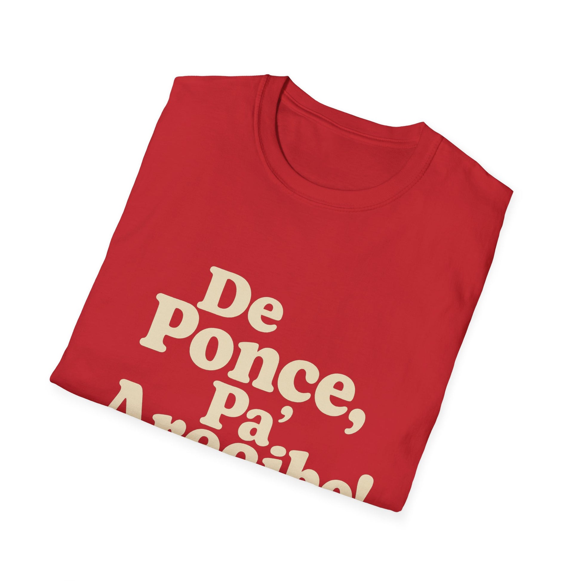 De Ponce P'a Arecibo - Caminata Central T-Shirt, Casual Wear