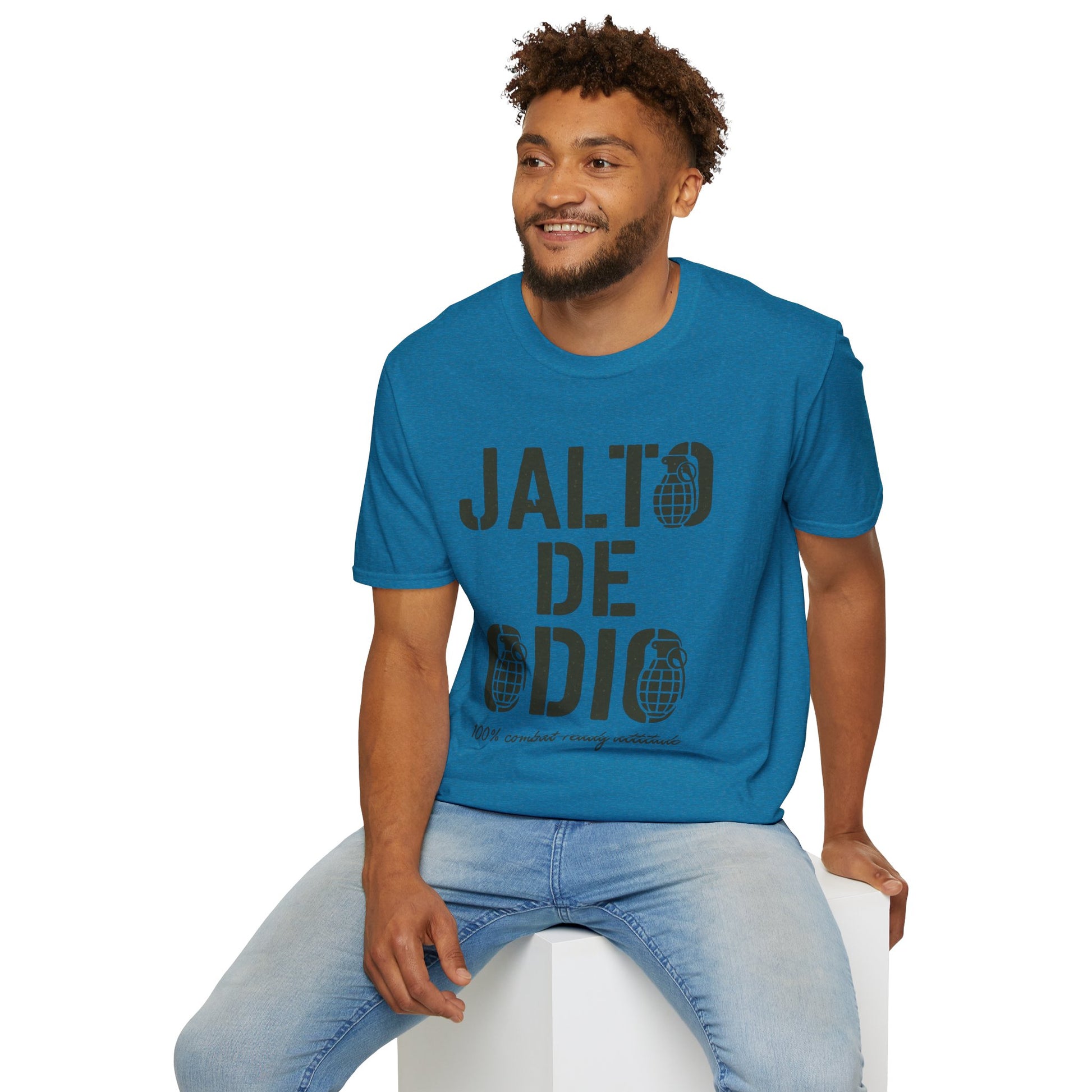 “Jalto de Odio” – Funny Military T-Shirt for the Unit’s Most Negative Hero