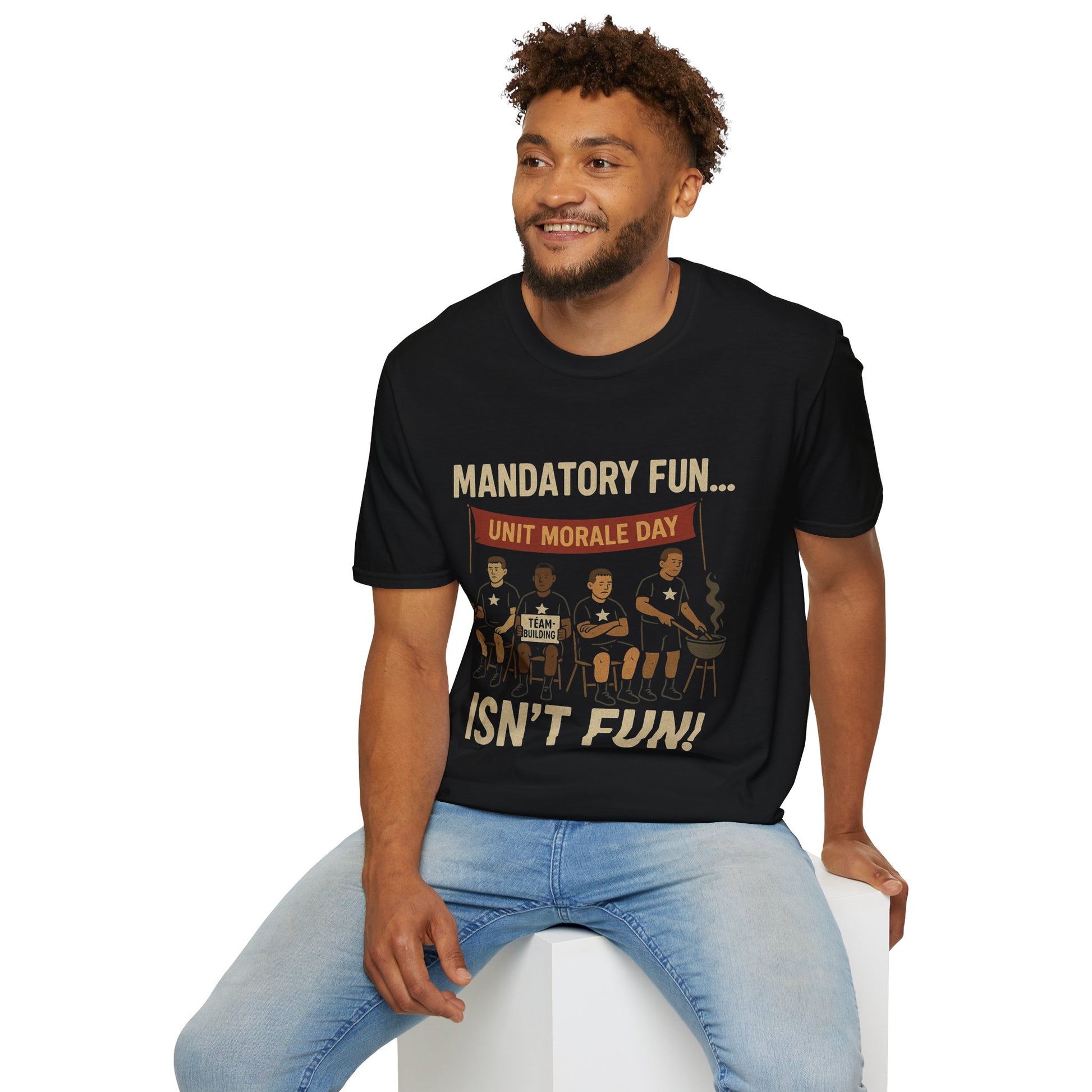 "Mandatory Fun Isn’t Fun" – Funny Military T-Shirt