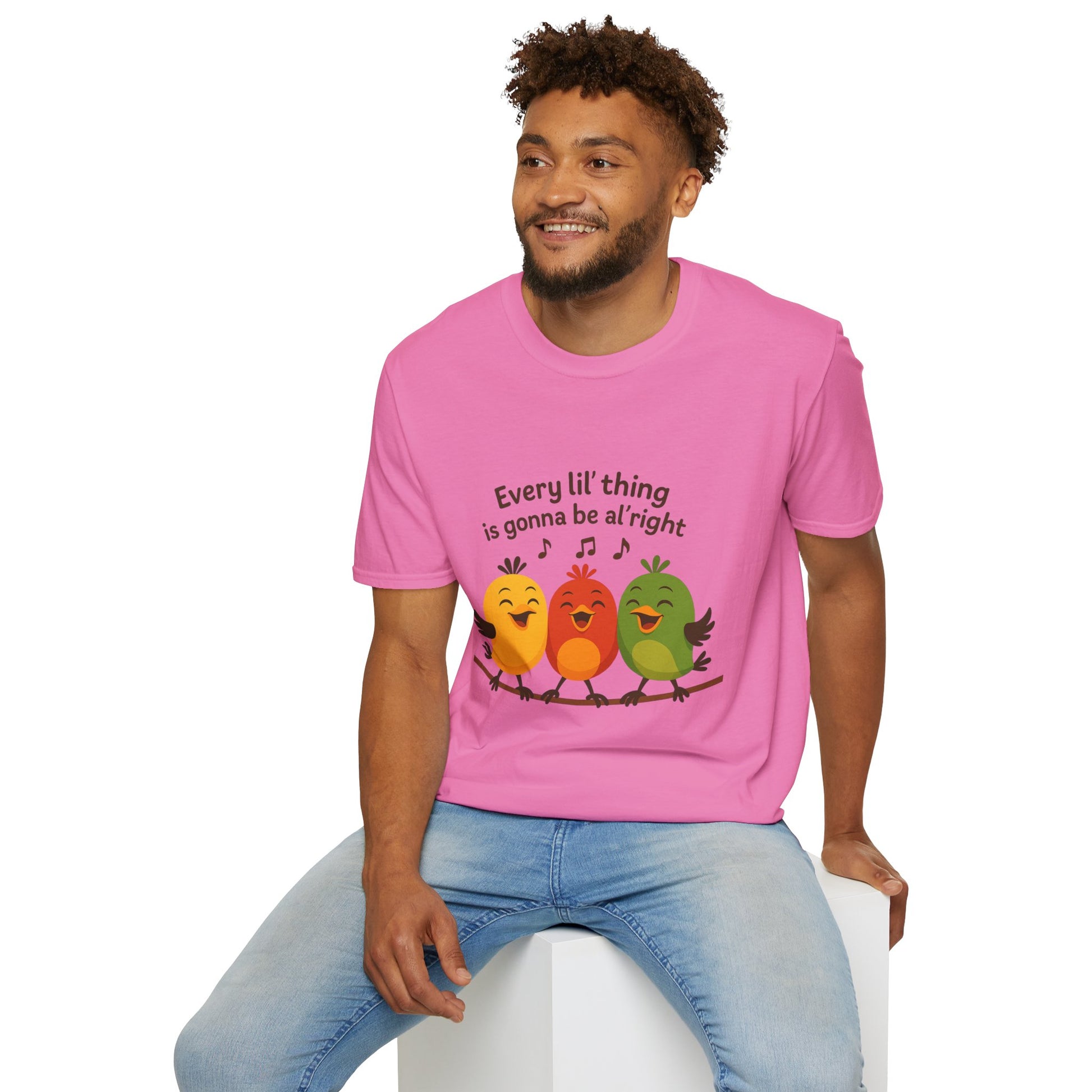 3 Little Birds Funny T-Shirt – “Every li'l thing, is gonna be alright” Edition