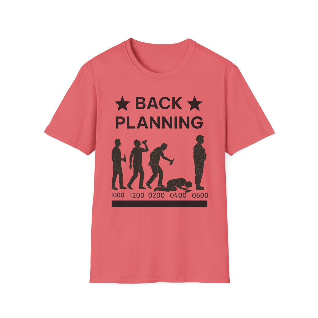 "Back-Planning My Hangover " – Funny Military T-Shirt