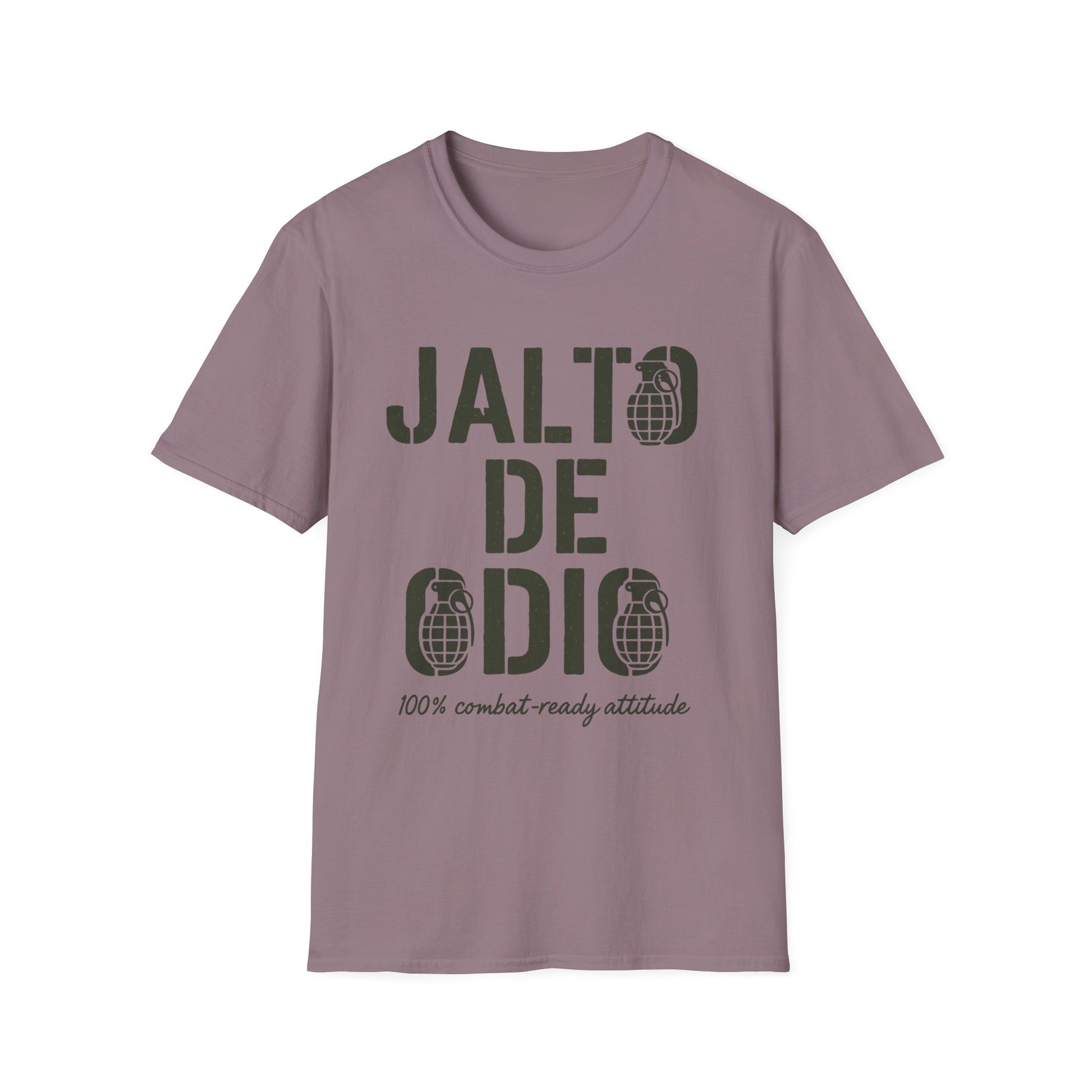 “Jalto de Odio” – Funny Military T-Shirt for the Unit’s Most Negative Hero