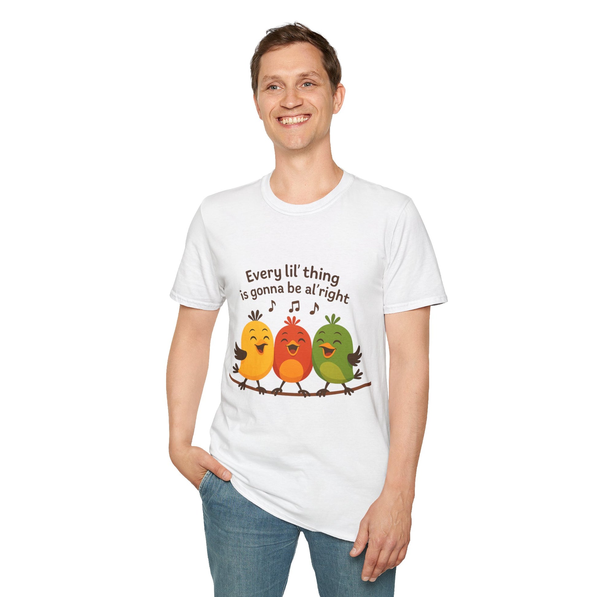 3 Little Birds Funny T-Shirt – “Every li'l thing, is gonna be alright” Edition